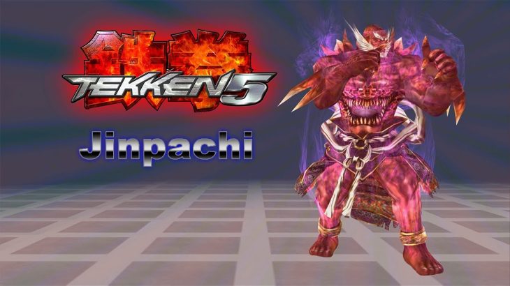 Tk5 – Voice of Jinpachi