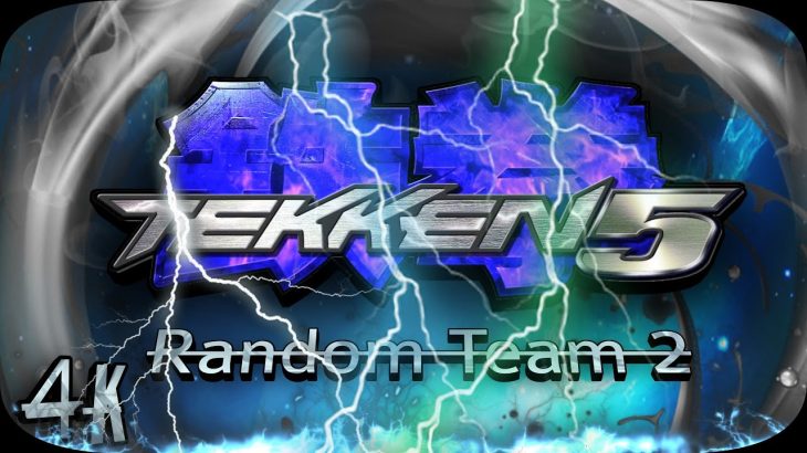 Random Team Battle 2 Tekken 5 PS2 UHD 4K 60 FPS
