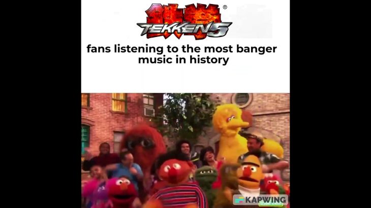 TEKKEN 5 Fans When This Banger Plays