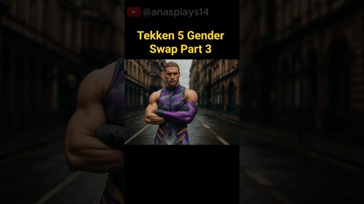 Tekken 5 Characters Gender Swap in Real Life | AI Ultra Realistic 🔥 | Part 3